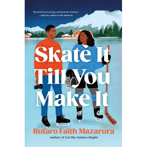 Skate It Till You Make It - Paperback - iShook Books