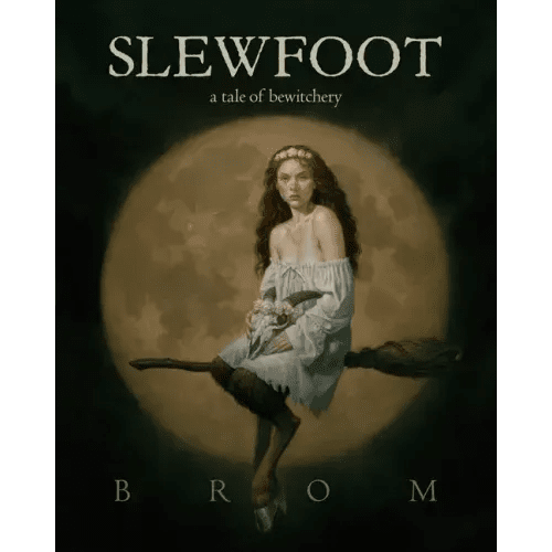 Slewfoot: A Tale of Bewitchery - Hardcover - iShook Books