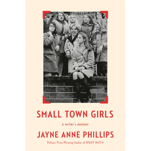 Small Town Girls: A Writer's Memoir - Hardcover - iShook Books