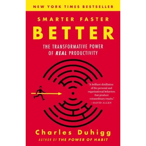 Smarter Faster Better: The Transformative Power of Real Productivity - Paperback - iShook Books