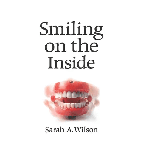 Smiling on the Inside - Paperback - iShook Books