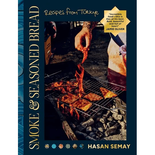 Smoke and Seasoned Bread: Recipes from Tu]rkiye - Hardcover - iShook Books