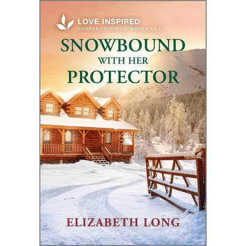 Snowbound with Her Protector: An Uplifting Inspirational Romance - Mass Market Paperbound - iShook Books