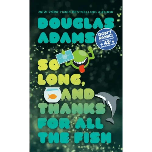 So Long, and Thanks for All the Fish - Paperback - iShook Books