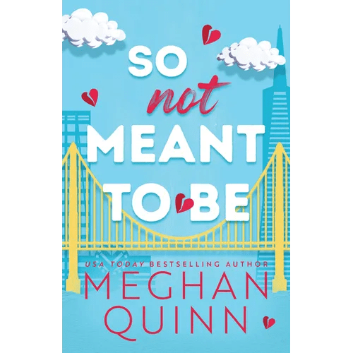 So Not Meant to Be - Paperback - iShook Books