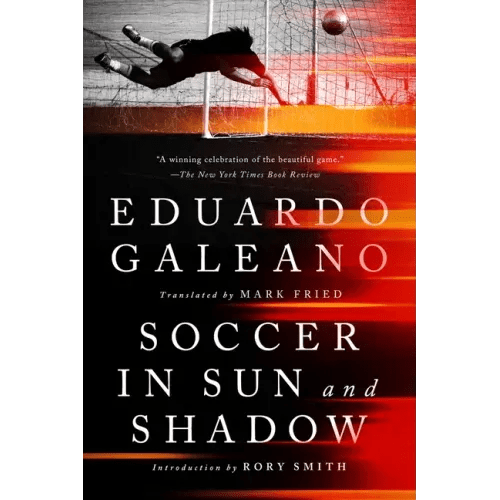 Soccer in Sun and Shadow - Paperback - iShook Books