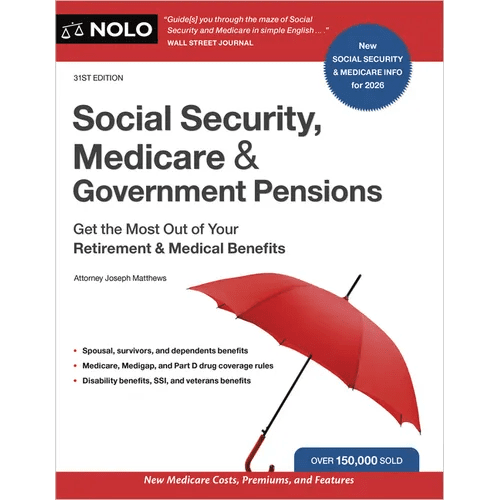 Social Security, Medicare & Government Pensions: Get the Most Out of Your Retirement and Medical Benefits - Paperback - iShook Books