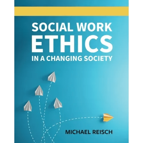 Social Work Ethics in a Changing Society - Paperback - iShook Books