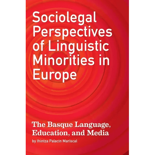 Sociolegal Perspectives of Linguistic Minorities in Europe - Paperback - iShook Books