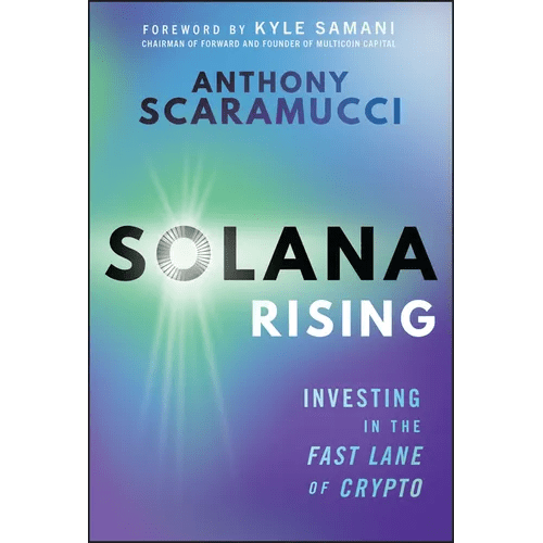 Solana Rising: Investing in the Fast Lane of Crypto - Hardcover - iShook Books