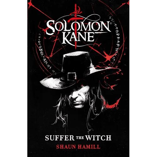 Solomon Kane: Suffer the Witch - Hardcover - iShook Books
