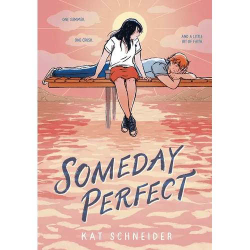 Someday Perfect: (A Graphic Novel) - Hardcover - iShook Books