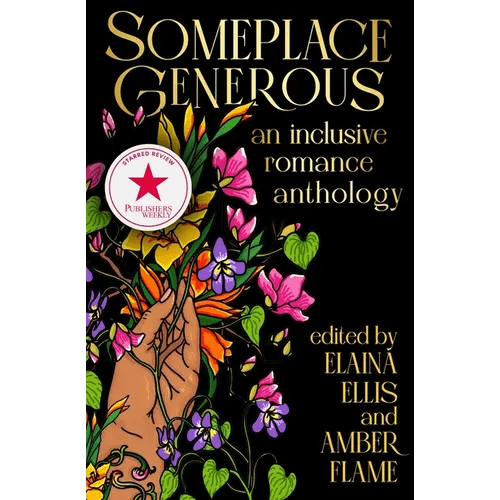 Someplace Generous: An Inclusive Romance Anthology - Paperback - iShook Books