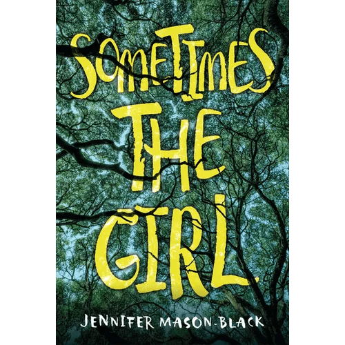 Sometimes the Girl - Hardcover - iShook Books
