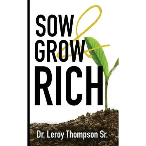 Sow and Grow Rich - Paperback - iShook Books