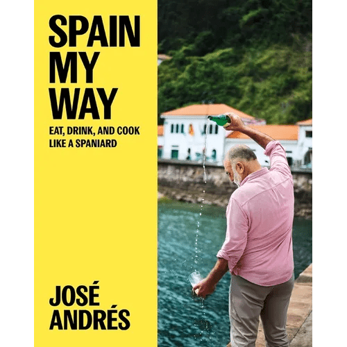 Spain My Way: Eat, Drink, and Cook Like a Spaniard - Hardcover - iShook Books