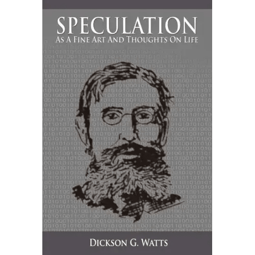 Speculation As a Fine Art and Thoughts on Life - Paperback - iShook Books