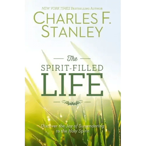 Spirit - Filled Life: Discover the Joy of Surrendering to the Holy Spirit - Paperback - iShook Books