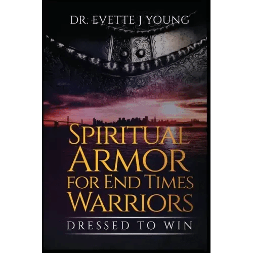Spiritual Armor for End Times Warriors - Paperback - iShook Books