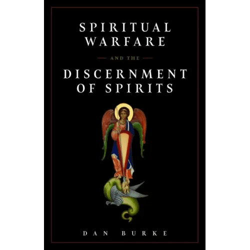 Spiritual Warfare and the Discernment of Spirits - Paperback - iShook Books
