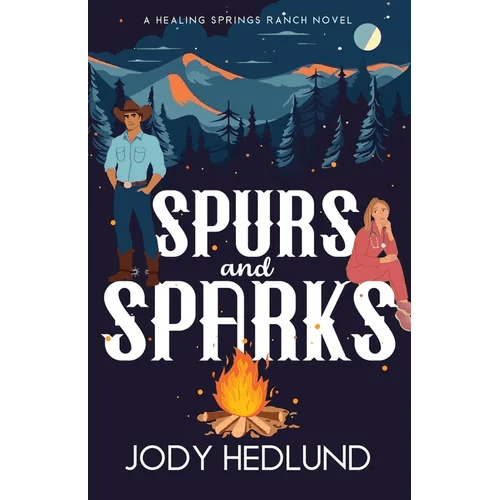 Spurs and Sparks: A Sweet Contemporary Romance - Paperback - iShook Books