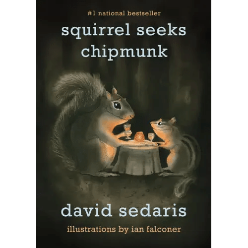 Squirrel Seeks Chipmunk: A Modest Bestiary - Paperback - iShook Books