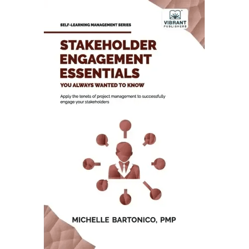 Stakeholder Engagement Essentials You Always Wanted To Know - Paperback - iShook Books