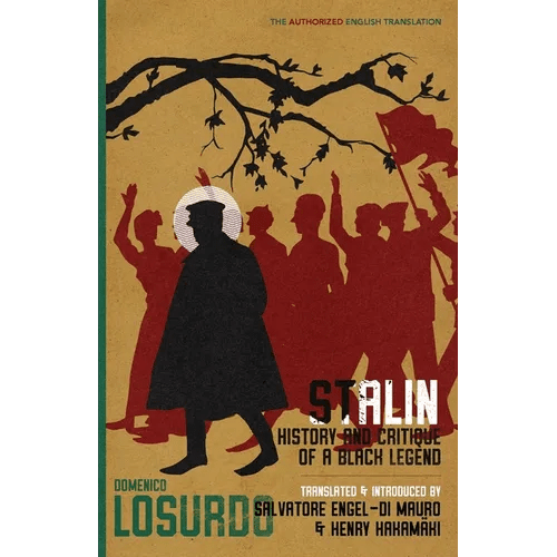 Stalin: History and Critique of a Black Legend - Paperback - iShook Books