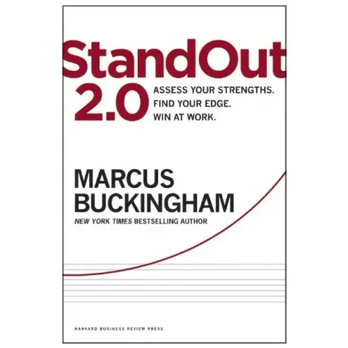 Standout 2.0: Assess Your Strengths, Find Your Edge, Win at Work - Hardcover - iShook Books