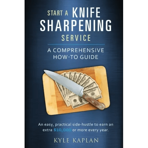 Start a Knife Sharpening Service - Paperback - iShook Books