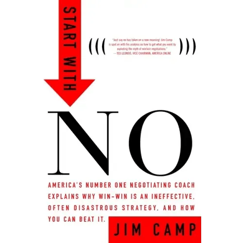 Start with No: The Negotiating Tools That the Pros Don't Want You to Know - Hardcover - iShook Books