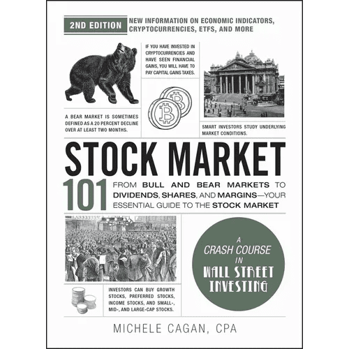 Stock Market 101, 2nd Edition: From Bull and Bear Markets to Dividends, Shares, and Margins - Your Essential Guide to the Stock Market - Hardcover - iShook Books