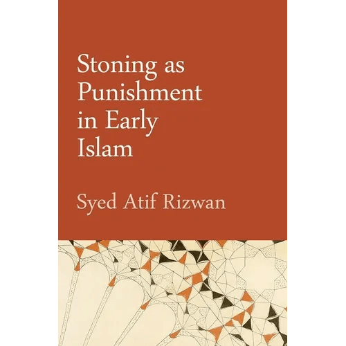 Stoning as Punishment in Early Islam - Hardcover - iShook Books