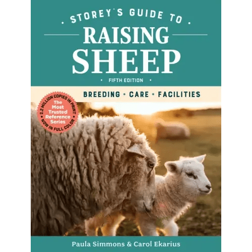 Storey's Guide to Raising Sheep, 5th Edition: Breeding, Care, Facilities - Paperback - iShook Books
