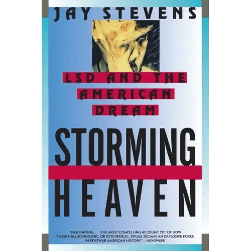 Storming Heaven: LSD and the American Dream - Paperback - iShook Books