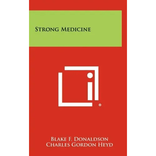 Strong Medicine - Hardcover - iShook Books