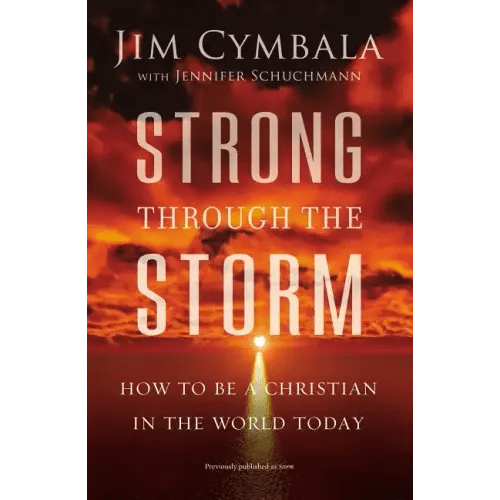 Strong Through the Storm: How to Be a Christian in the World Today - Paperback - iShook Books