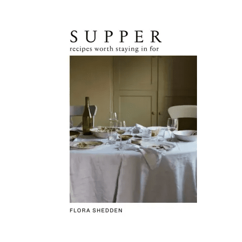 Supper: Recipes Worth Staying in for - Hardcover - iShook Books