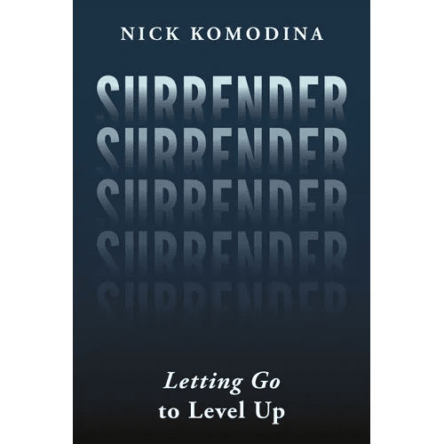 Surrender: Letting Go to Level Up - Hardcover - iShook Books
