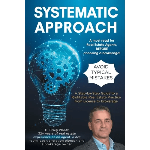 Systematic Approach: A Step - by - Step Guide to a Profitable Real Estate Practice from License to Brokerage - Paperback - iShook Books