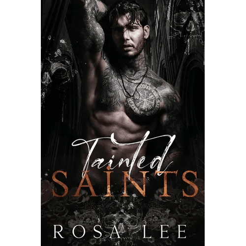 Tainted Saints: A Dark Mafia Fairytale Retelling - Paperback - iShook Books