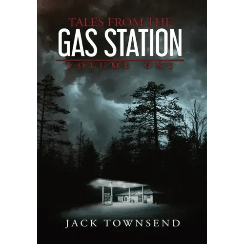 Tales from the Gas Station: Volume One - Hardcover - iShook Books