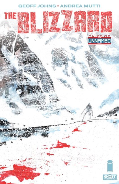 Tales of the Unnamed: The Blizzard - iShook Books