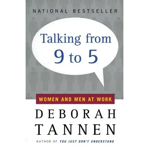 Talking from 9 to 5: Women and Men at Work - Paperback - iShook Books