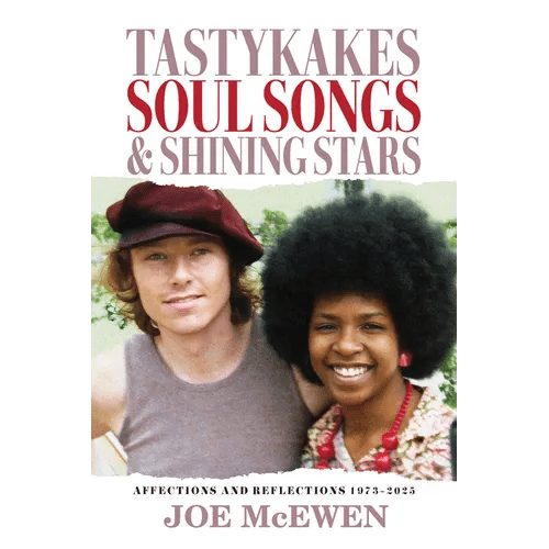 Tastykakes, Soul Songs & Shining Stars: Affections and Reflections - Paperback - iShook Books