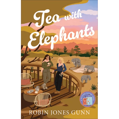 Tea with Elephants: A Suitcase Sisters Novel - Paperback - iShook Books