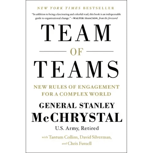 Team of Teams: New Rules of Engagement for a Complex World - Hardcover - iShook Books