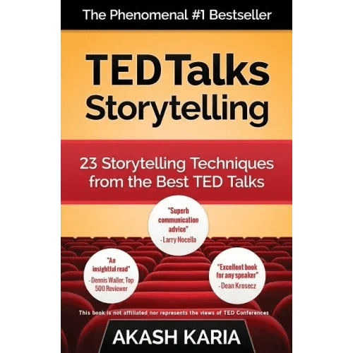TED Talks Storytelling: 23 Storytelling Techniques from the Best TED Talks - Paperback - iShook Books