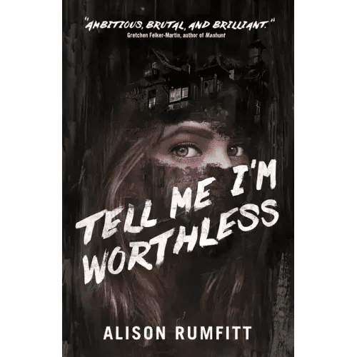 Tell Me I'm Worthless - Paperback - iShook Books