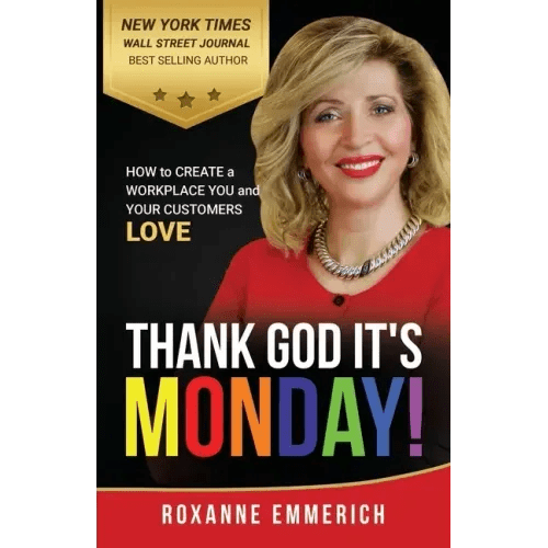 Thank God It's Monday: How to Create a Workplace You and Your Customers Love - Paperback - iShook Books